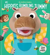 Ms Hippo's Rumbling Tummy (My Bedtime Buddies)