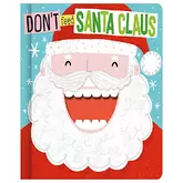 Don’t Feed Santa Claus - ignitedminds.co.in